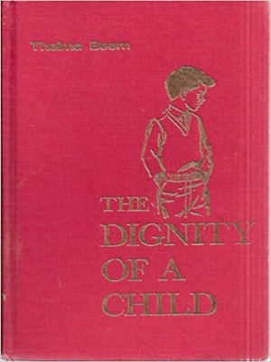 cover image of The Dignity of a Child